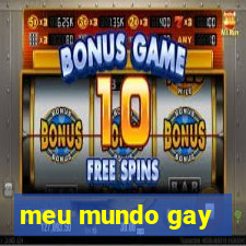 meu mundo gay